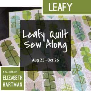 Leafy Quilt Sew Along