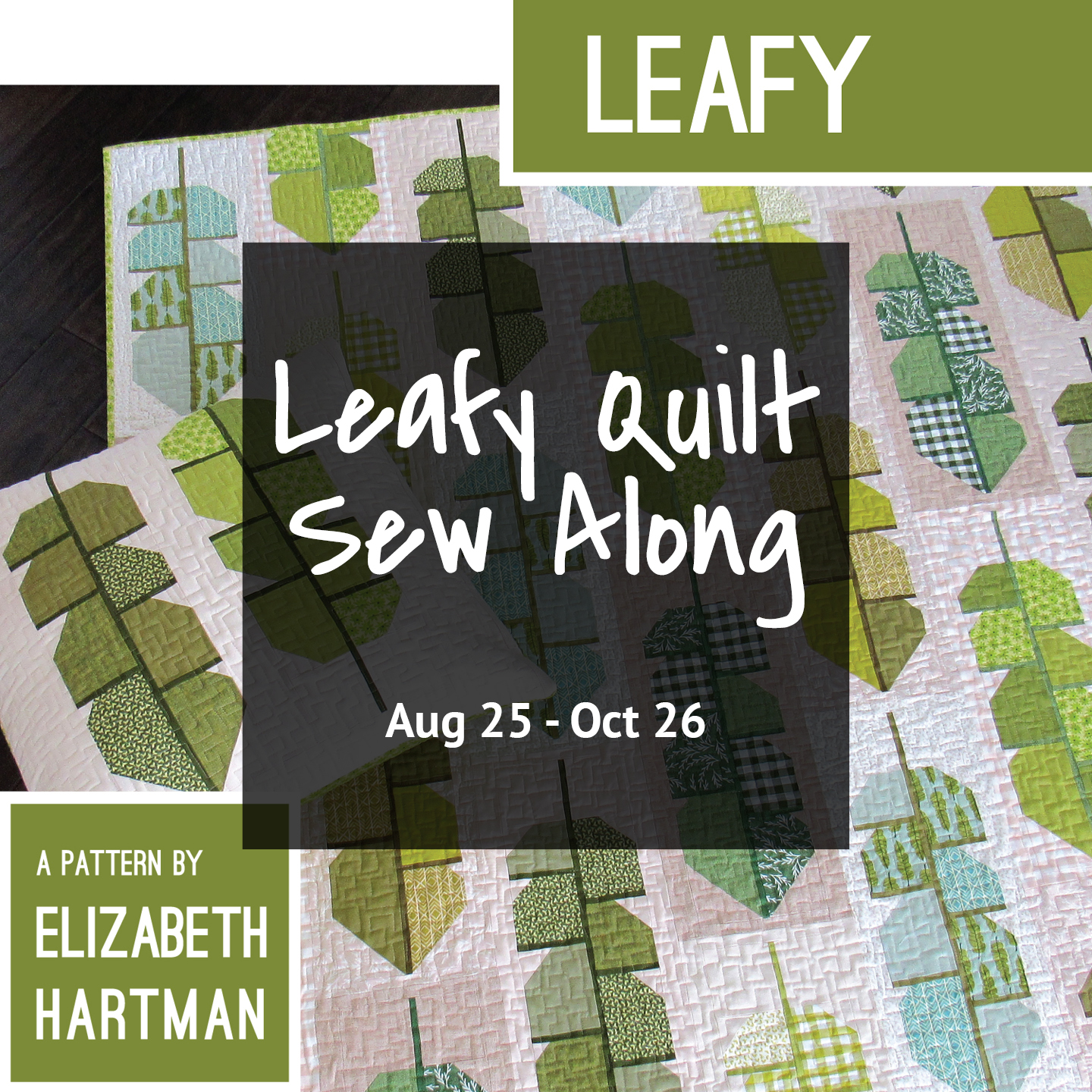 Leafy Quilt Sew Along | mellmeyer.de