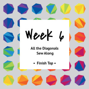 All the Diagonals — Week 6 — Finish Top